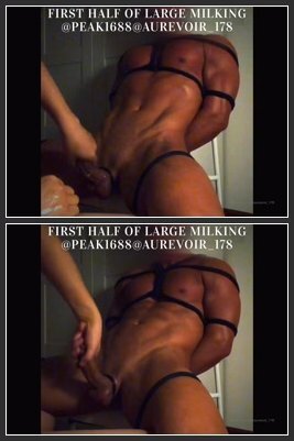 OnlyFans – Aurevoir 178 – First Half Of The Large Milking, Cum Is Not Approve